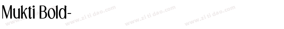 Mukti Bold字体转换